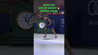 Naomi Osaka incredible speed and movement in Montreal