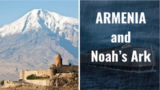 ARMENIA and Noah's Ark