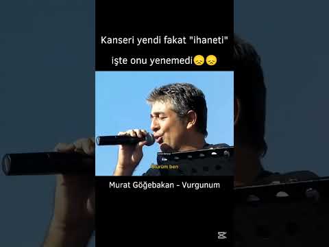 Murat Göğebakan - Vurgunum 😞🌹#youtubeshorts#muratgöğebakan#müzik#sorts#beniöneçıkar#vurgunum#reels