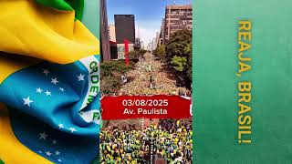 MANIFESTAÇÕES POR TODO BRASIL 03/08/25 - ESTÃO DIZENDO QUE FLOPOU