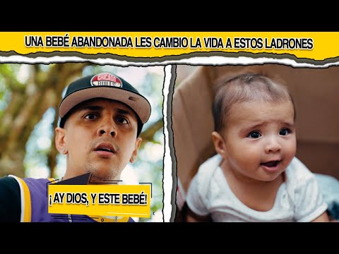Una bebé abandonada les cambio la vida a estos ladrones, no creerás lo que sucedió...