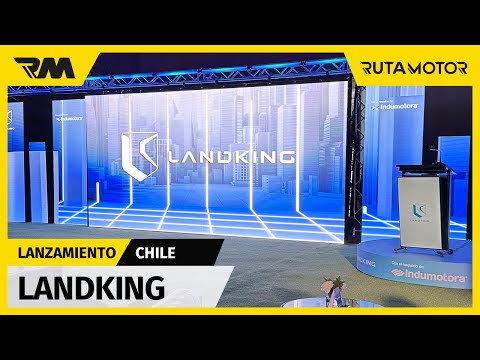 Lanzamiento Landking en Chile - La nueva marca de vehículos comerciales y camiones