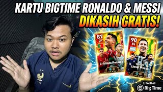 WOW DIKASIH BIGTIME RONALDO 107 & BIGTIME MESSI SECARA GRATIS!! EFOOTBALL 2026 MOBILE