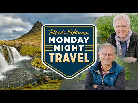 Watch with Rick and Cameron — Rick Steves’ Iceland