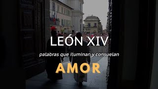 Un Papa que habla el lenguaje de Dios: el amor