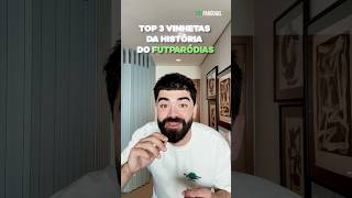 Top 3 vinhetas do FutParódias 🎧 #futparodias