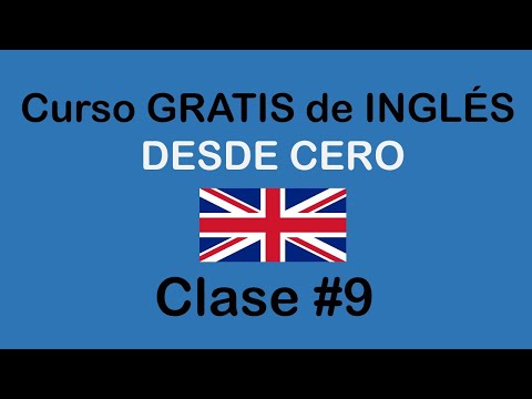 CLASE #9 DE INGLÉS BÁSICO. @SoyMiguelIdiomas/ SOY MIGUEL IDIOMAS