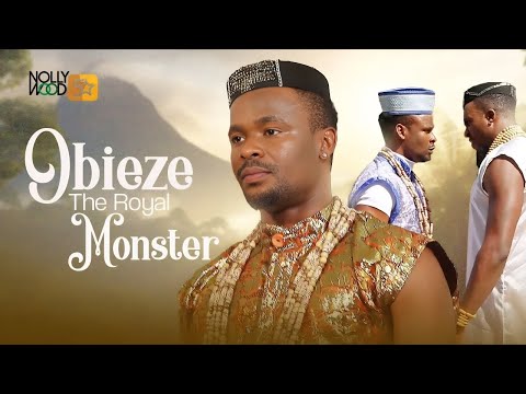 Obieze The Royal Monster | This Zubby Michael's Movie Is BASED ON A TRUE LIFE STORY - African Movies