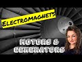 Electromagnetism and Generator Principles