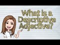 Understanding Adjectives and Their Types
