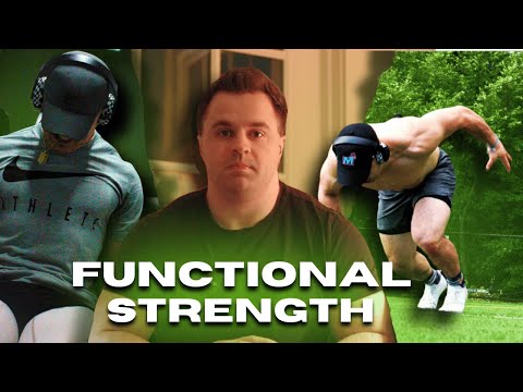 How To Build REAL Strength: Functional Strength