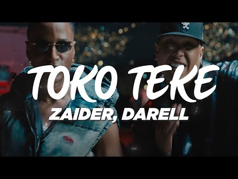 Zaider, Darell - Toko Teke (Letra)