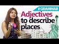 Describing Cities with Adjectives
