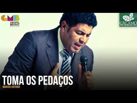 Marcos Antonio - Toma Os Pedaços (Cálamo Distribuições)