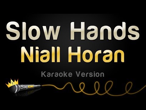 Niall Horan – Slow Hands (Karaoke Version)