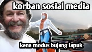 GARA-GARA BERHUBUNGAN DENGAN BUJANG LAPUK ‼️ KORBAN SOSIAL MEDIA