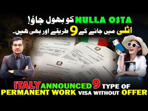 Italy Announced 9 type of Permanent Work Visa Without Offer by Easy VIsa