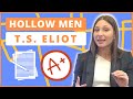 Understanding T.S. Eliot's 'Hollow Men'