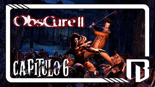 ObsCure II (PC) | GAMEPLAY EN ESPAÑOL | CAPÍTULO 6