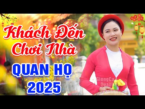 LK Quan Họ Bắc Ninh Mới Nhất 2025🔴LK Dân Ca Quan Họ Bắc Ninh - LK Khách Đến Chơi Nhà