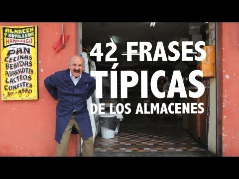 42 Frases Típicas De Los Almacenes