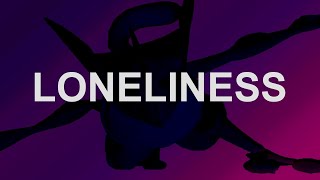 Loneliness - An SSBU Greninja Montage