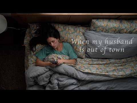 When My Husband Is Out of Town