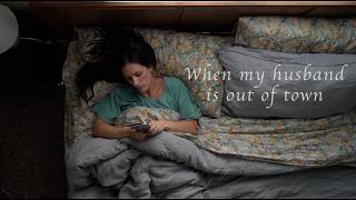 When My Husband Is Out of Town