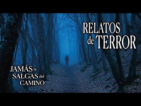 SENDERISTAS PERDIDOS EN EL BOSQUE | HISTORIA REAL DE TERROR