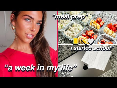 WEEK IN MY LIFE!?! *started college, meal prep, unboxing pr*