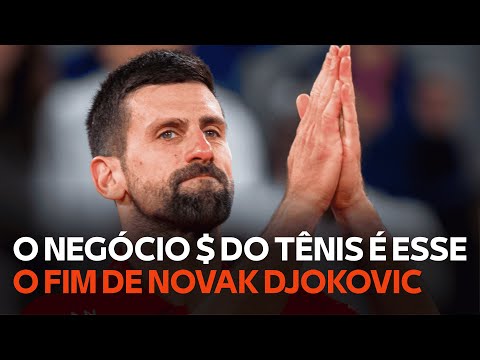 O Negócio ($) do Tênis é esse: O fim (antecipado) do reinado de Novak Djokovic