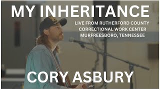 MY INHERITANCE (with song story) - Live from Rutherford County Correctional Center