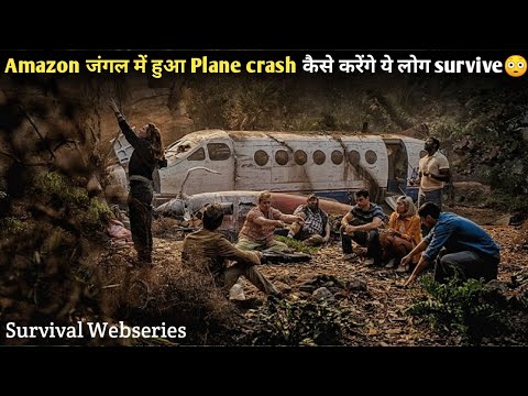 Passenger Plane CRASH In Amazon JUNGLE, Only 9 Survivors Are LEFT | 2025 Survival series Explain