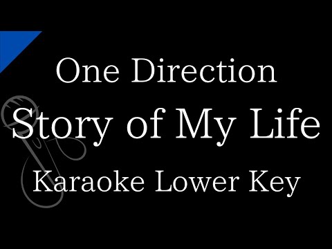 【Karaoke Instrumental】Story of My Life / One Direction【Lower Key】