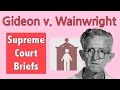 Gideon v. Wainwright Case Study