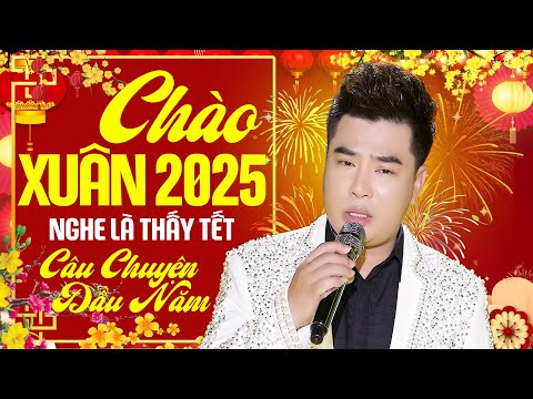 LK Nhạc Chào Xuân 2025 Hay Nhất - Nhạc Xuân 2025 Mới Nhất - Nghe Là Tới Tết ẤT TỴ 2025