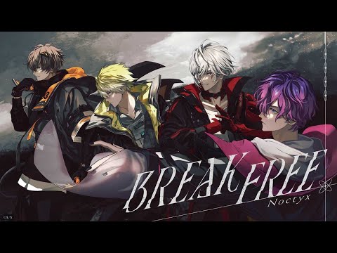 Noctyx - BREAK FREE (Official Music Video)|NIJISANJI EN