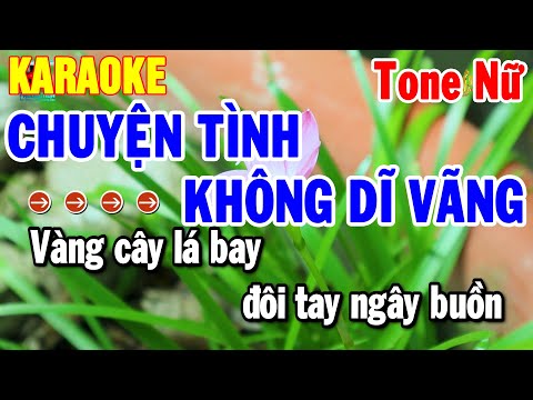 Karaoke Chuyện Tình Không Dĩ Vãng Tone Nữ Nhạc Sống 2025 Mới | Thanh Hải