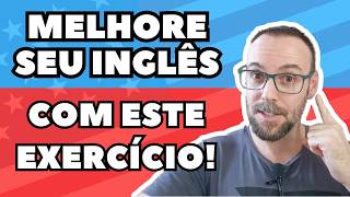 Exercício de Inglês com Texto e Áudio #8 - AULA TOP!