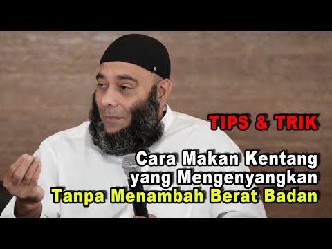 Cara Makan Kentang yang Mengenyangkan Tanpa Menambah Berat Badan