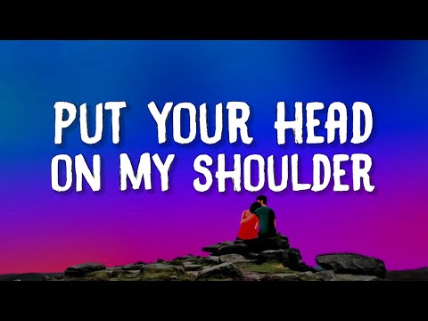 Paul Anka - Put Your Head On My Shoulder (Lyrics)