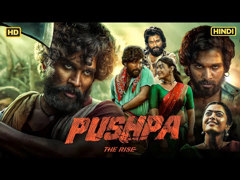 Pushpa: The Rise Full Movie In Hindi Dubbed | Allu Arjun | Rashmika Mandanna | Review & Facts HD