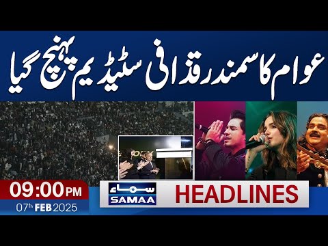 Inauguration Ceremony of Newly Built Gaddafi Stadium in Lahore | 9 PM SAMAA News Headlines | 7 Feb