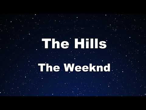 Karaoke♬ The Hills – The Weeknd 【No Guide Melody】 Instrumental