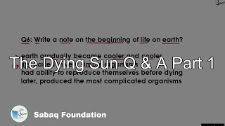 The Dying Sun Q & A Part 1