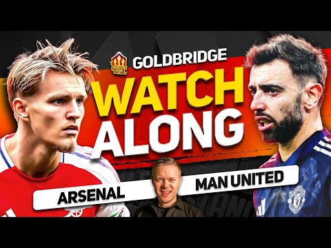 ARSENAL vs MANCHESTER UNITED Live With MARK GOLDBRIDGE! FA CUP