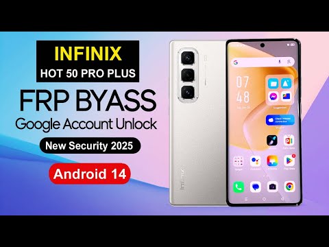 Infinix Hot 50 Pro Plus FRP Bypass Android 14 | Google Account Unlock 2025