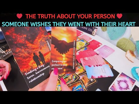 THE TRUTH ABOUT YOUR PERSON! SOMEONE WISHES THEY WENT WITH THEIR HEART #tarot #soulmate #love #fate