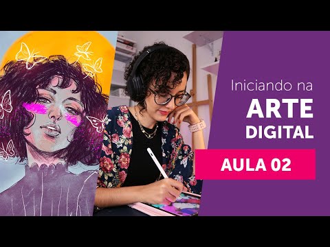 AULA 02: Como iniciar na ARTE DIGITAL - Ferramentas e Dicas práticas