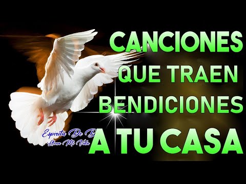 LA CANCIÓN CRISTIANA MÁS HERMOSA DEL MUNDO 2024 - CANCIONES QUE TRAEN BENDICIONES A TU CASA